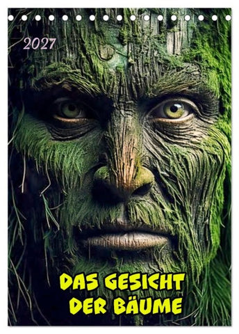 Das Gesicht der Bäume (Tischkalender 2027 DIN A5 hoch), CALVENDO Monatskalender
