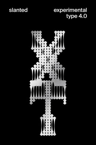 Slanted Experimental Type 4.0