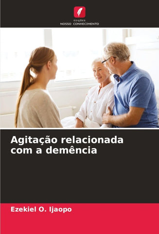 Agitação relacionada com a demência