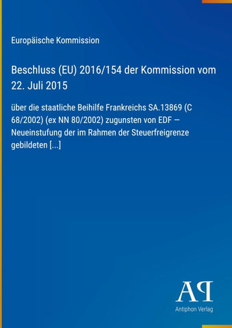 Beschluss (EU) 2016/154 der Kommission vom 22. Juli 2015