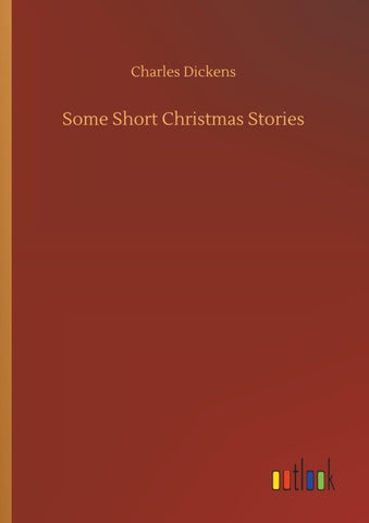 Some Short Christmas Stories
