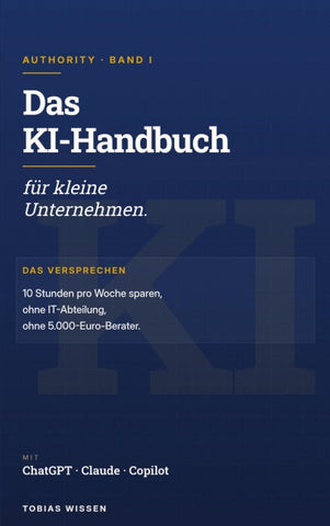 Das KI-Handbuch für kleine Unternehmen