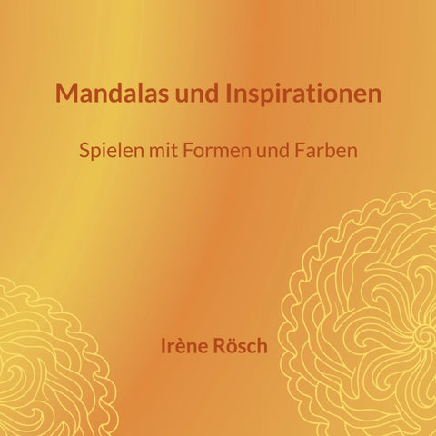 Mandalas und Inspirationen