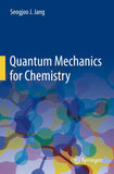 Quantum Mechanics for Chemistry