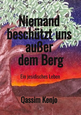 Niemand beschützt uns außer dem Berg