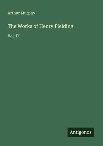 The Works of Henry Fielding