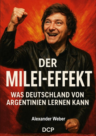 Der Milei-Effekt