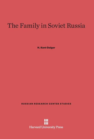 The Family in Soviet Russia