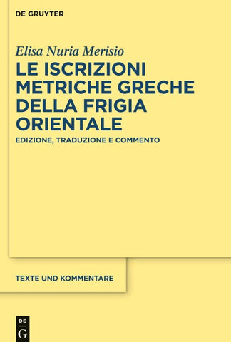 Le iscrizioni metriche greche della Frigia orientale