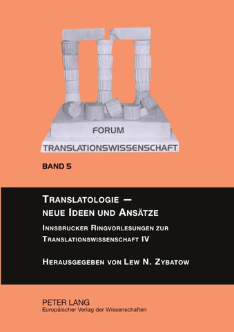 Translatologie – neue Ideen und Ansätze