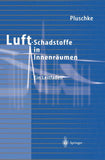 Luftschadstoffe in Innenräumen
