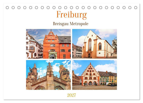 Freiburg - Breisgau Metropole (Tischkalender 2027 DIN A5 quer), CALVENDO Monatskalender