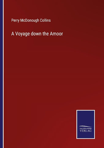 A Voyage down the Amoor