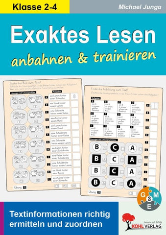 Exaktes Lesen anbahnen und trainieren