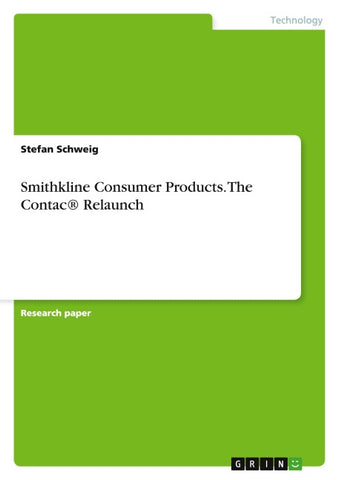Smithkline Consumer Products. The Contac® Relaunch
