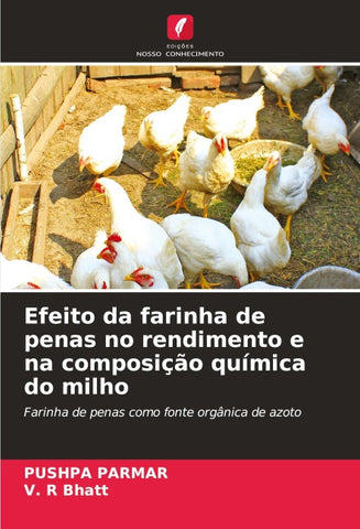 Efeito da farinha de penas no rendimento e na composição química do milho