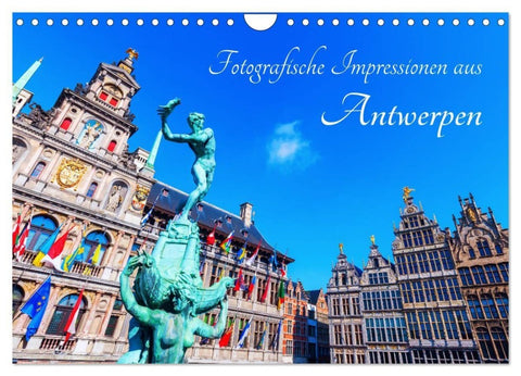 Fotografische Impressionen aus Antwerpen (Wandkalender 2027 DIN A4 quer), CALVENDO Monatskalender