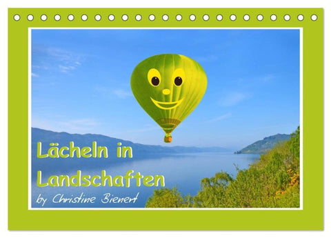 Lächeln in Landschaften (Tischkalender 2027 DIN A5 quer), CALVENDO Monatskalender