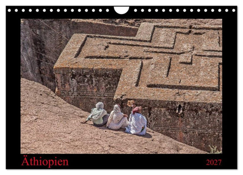 Äthiopien (Wandkalender 2027 DIN A4 quer), CALVENDO Monatskalender