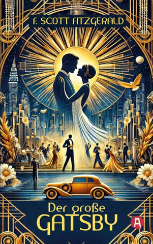 Der große Gatsby. F. Scott Fitzgerald