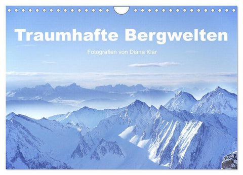 Traumhafte Bergwelten (Wandkalender 2027 DIN A4 quer), CALVENDO Monatskalender