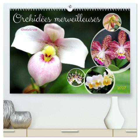 Orchidées merveilleuses (Calendrier mural haut de gamme 2027 DIN A2 vertical), CALVENDO calendrier mensuel