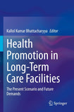 Health Promotion in Long-Term Care Facilities