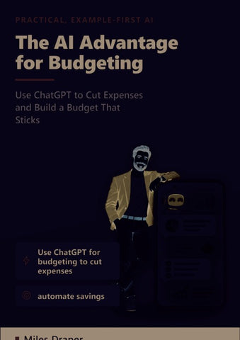The AI Advantage for Budgeting