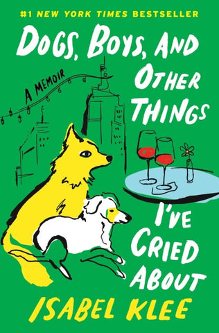 Dogs, Boys, and Other Things I've Cried About