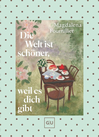 Die Welt ist schöner, weil es dich gibt
