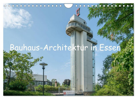 Bauhaus-Architektur in Essen (Wandkalender 2027 DIN A4 quer), CALVENDO Monatskalender