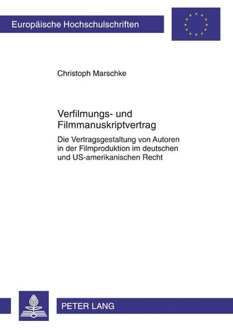 Verfilmungs- und Filmmanuskriptvertrag