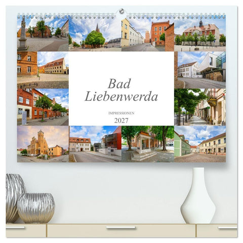 Bad Liebenwerda Impressionen (hochwertiger Premium Wandkalender 2027 DIN A2 quer), Kunstdruck in Hochglanz