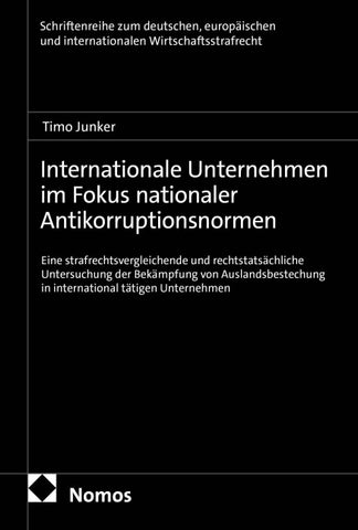 Internationale Unternehmen im Fokus nationaler Antikorruptionsnormen