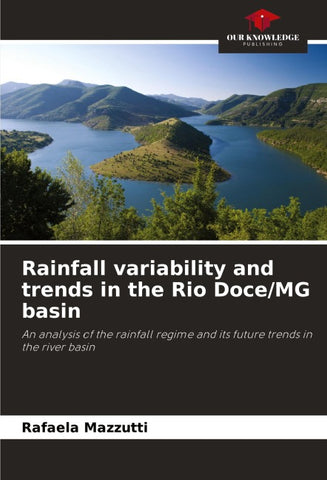 Rainfall variability and trends in the Rio Doce/MG basin