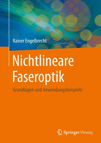 Nichtlineare Faseroptik