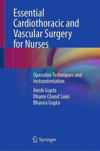 Essential Cardiothoracic and Vascular Surgery for Nurses