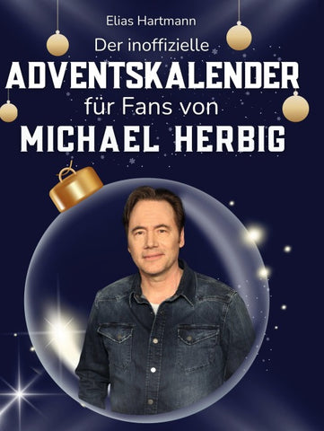 Der inoffizielle Adventskalender für Fans von Michael "Bully" Herbig