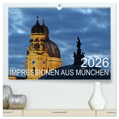 Impressionen aus München (hochwertiger Premium Wandkalender 2026 DIN A2 quer), Kunstdruck in Hochglanz
