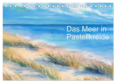 Das Meer in Pastellkreide (Tischkalender 2026 DIN A5 quer), CALVENDO Monatskalender