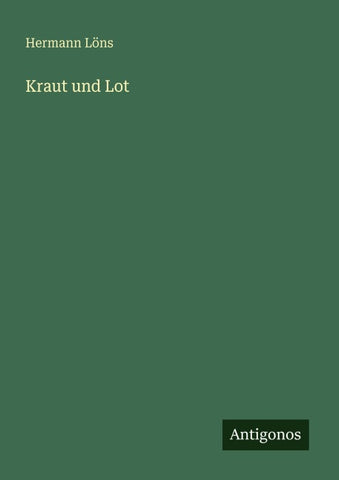 Kraut und Lot