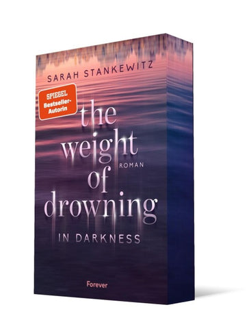 The Weight of Drowning (in Darkness)