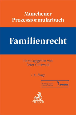 Münchener Prozessformularbuch Familienrecht