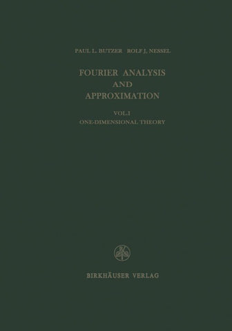 Fourier Analysis and Approximation