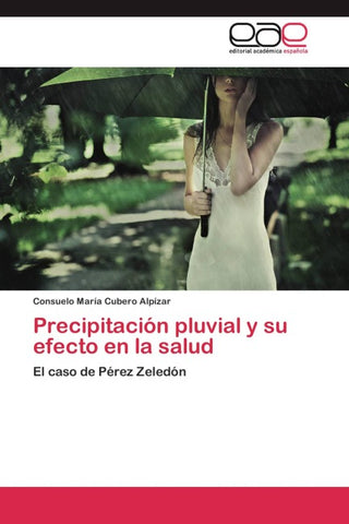 Precipitación pluvial  y su efecto en la salud