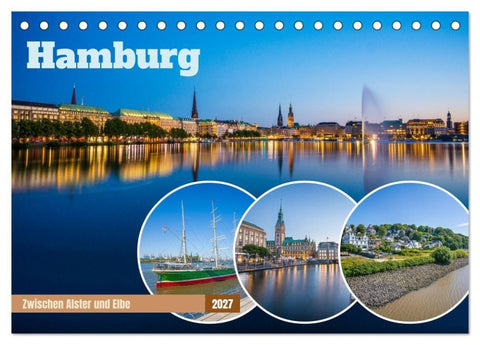 Hamburg - Zwischen Alster und Elbe (Tischkalender 2027 DIN A5 quer), CALVENDO Monatskalender