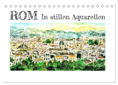 ROM In stillen Aquarellen (Tischkalender 2026 DIN A5 quer), CALVENDO Monatskalender