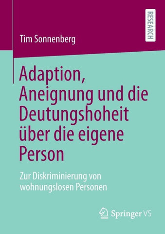 Adaption, Aneignung und die Deutungshoheit über die eigene Person