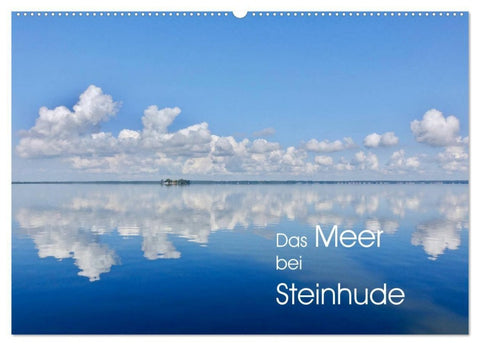 Das Meer bei Steinhude (Wandkalender 2027 DIN A2 quer), CALVENDO Monatskalender