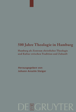 500 Jahre Theologie in Hamburg